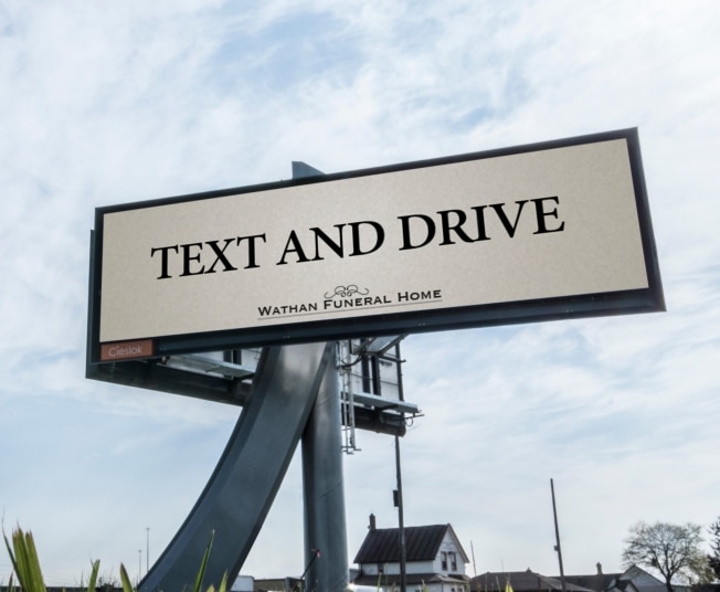 Text Drive Tag Go Ahead, Text And Drive - Traffic Logix